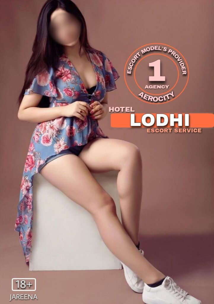 Escort Service In Lodhi Hotel | Delhi Celebrity Escort