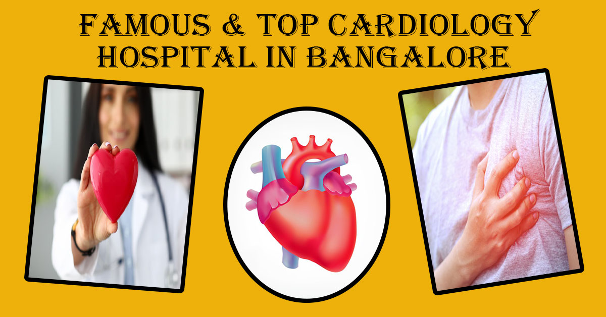 Heart Specialist Hospital in Bangalore | Best Cardiology