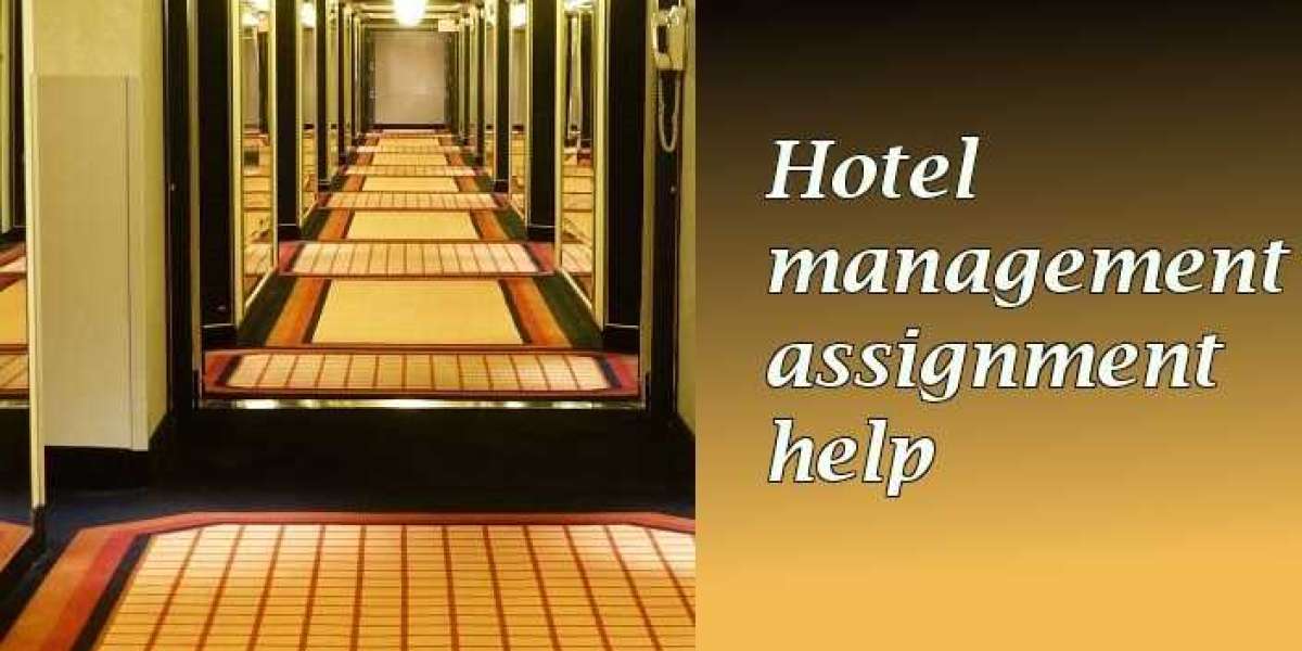 Hotel Management Assignment Help Online