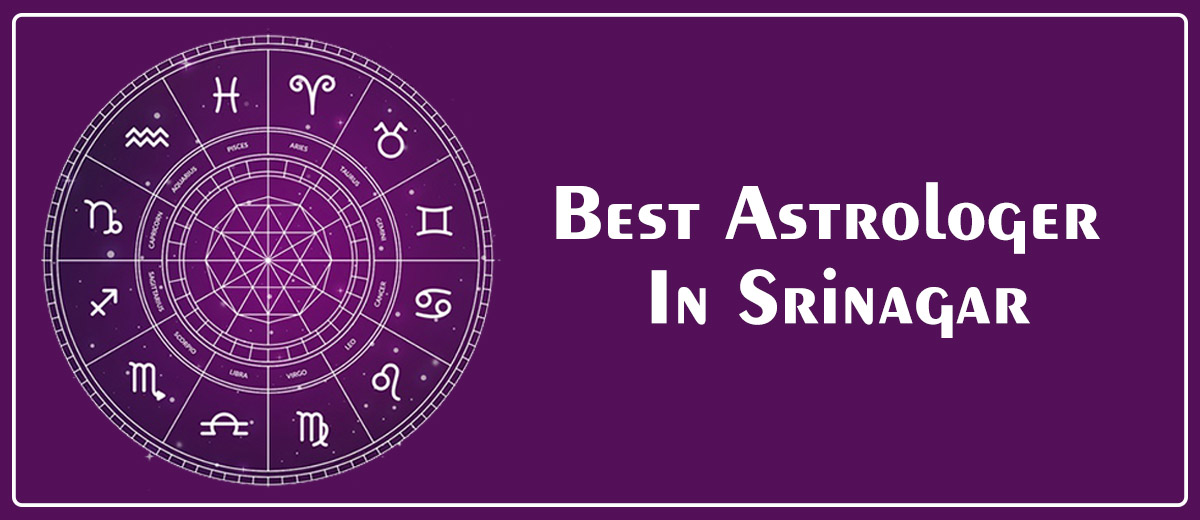 Best Astrologer in Srinagar | Genuine Astrologer in Srinagar