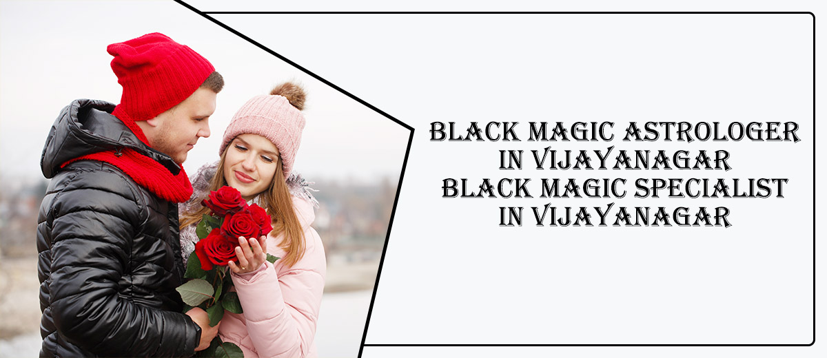 Black Magic Astrologer in Vijayanagar | Specialist Astro