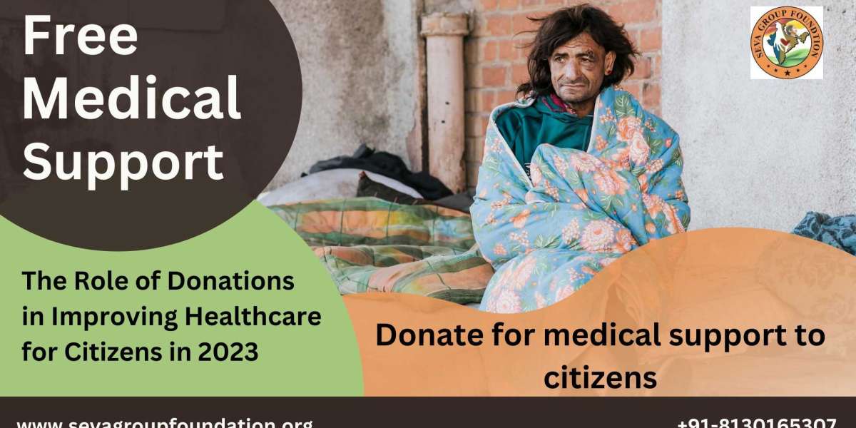 The Role of Donations in Improving Healthcare for Citizens in 2023