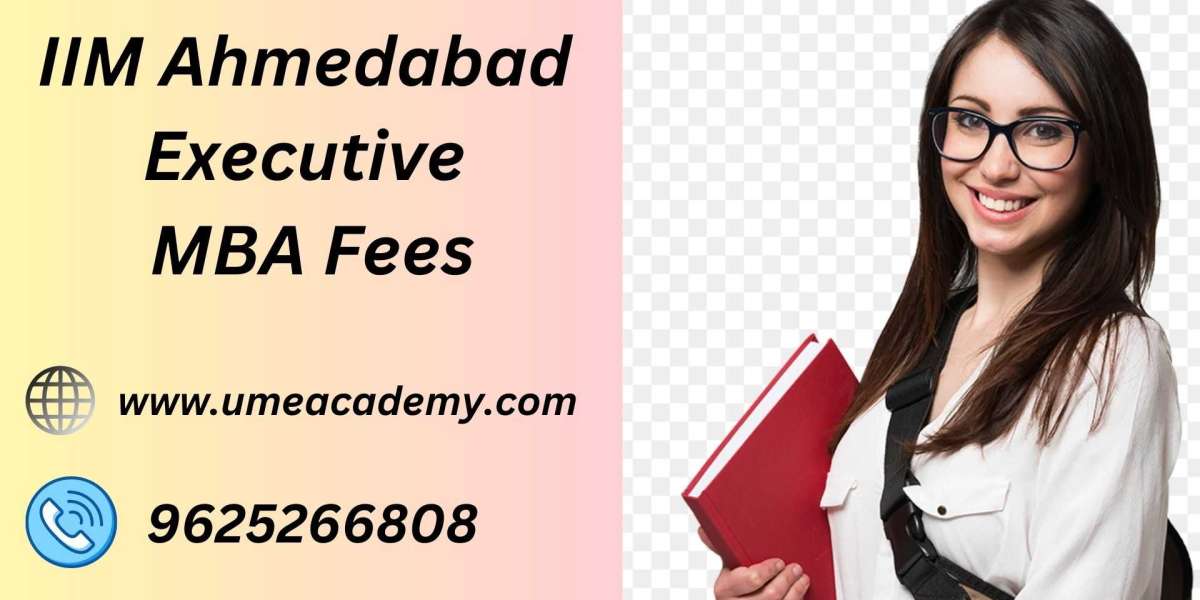 IIM Ahmedabad Executive MBA Fees