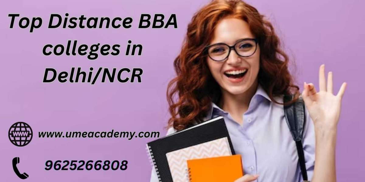 Top Distance BBA colleges in Delhi/NCR