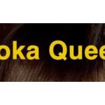 Koka Queen