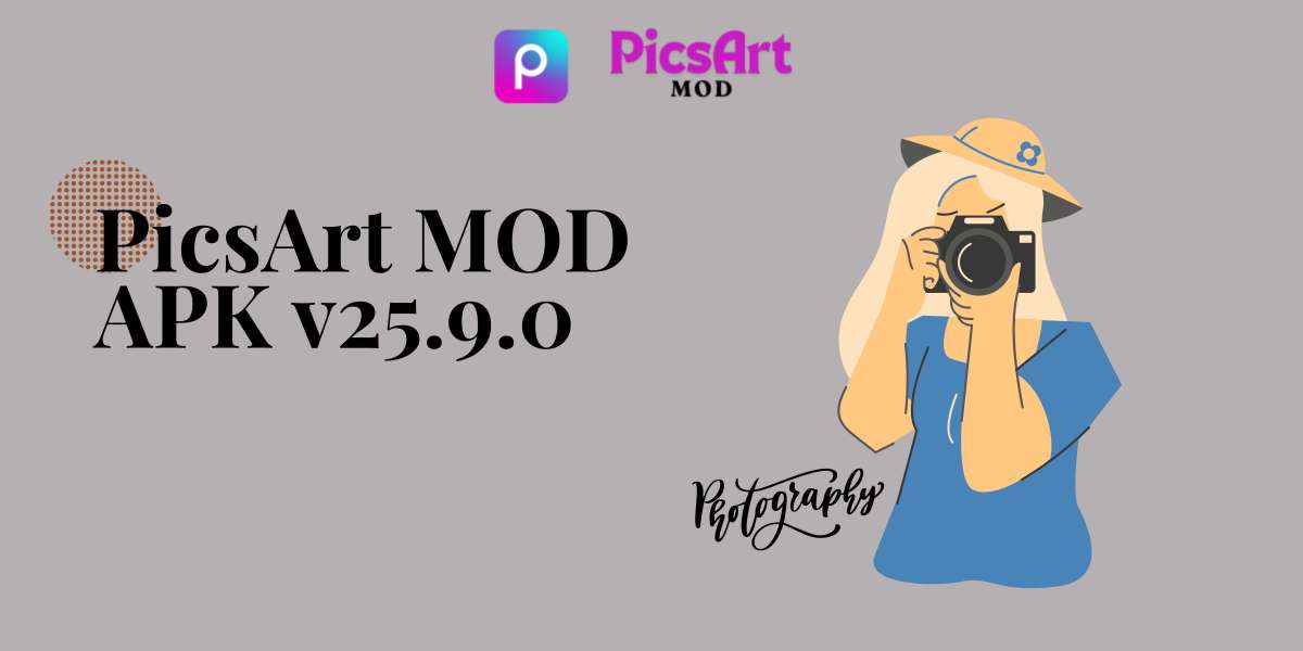 PicsArt MOD APK v25.9.0: Features, Pros, and Safety Tips