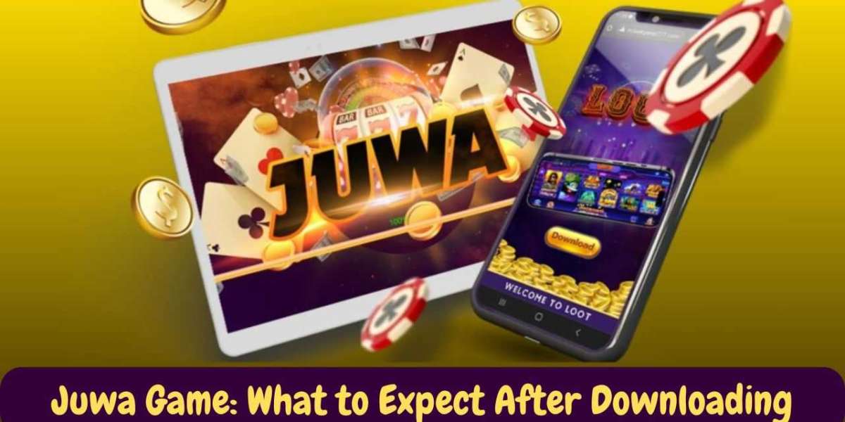 Juwa Game Gameplay: What to Expect After Downloading