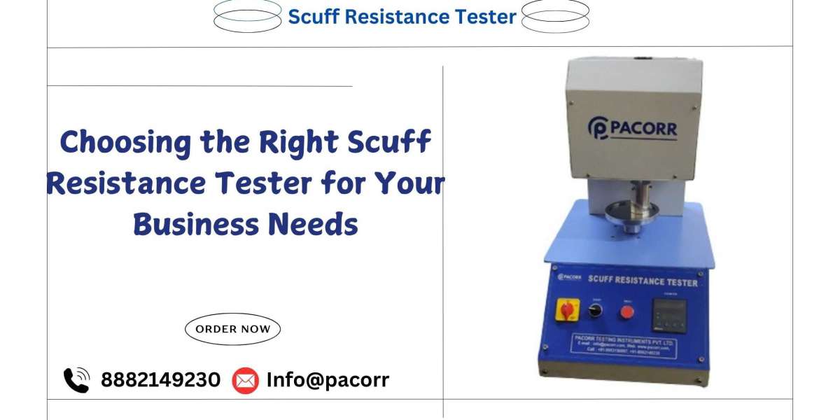 Understanding the Importance of a Scuff Resistance Tester in Material Testing