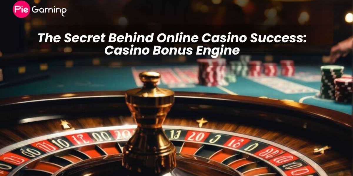 The Secret Behind Online Casino Success: Casino Bonus Engine