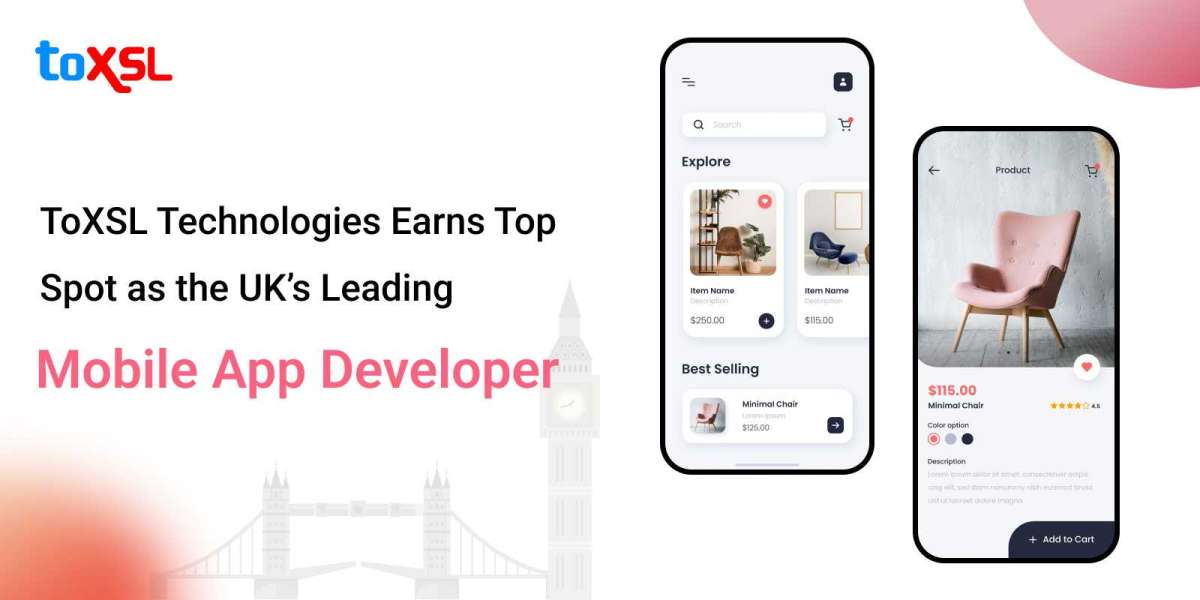 ToXSL Technologies Earns Top Spot as the UK’s Leading Mobile App Developer