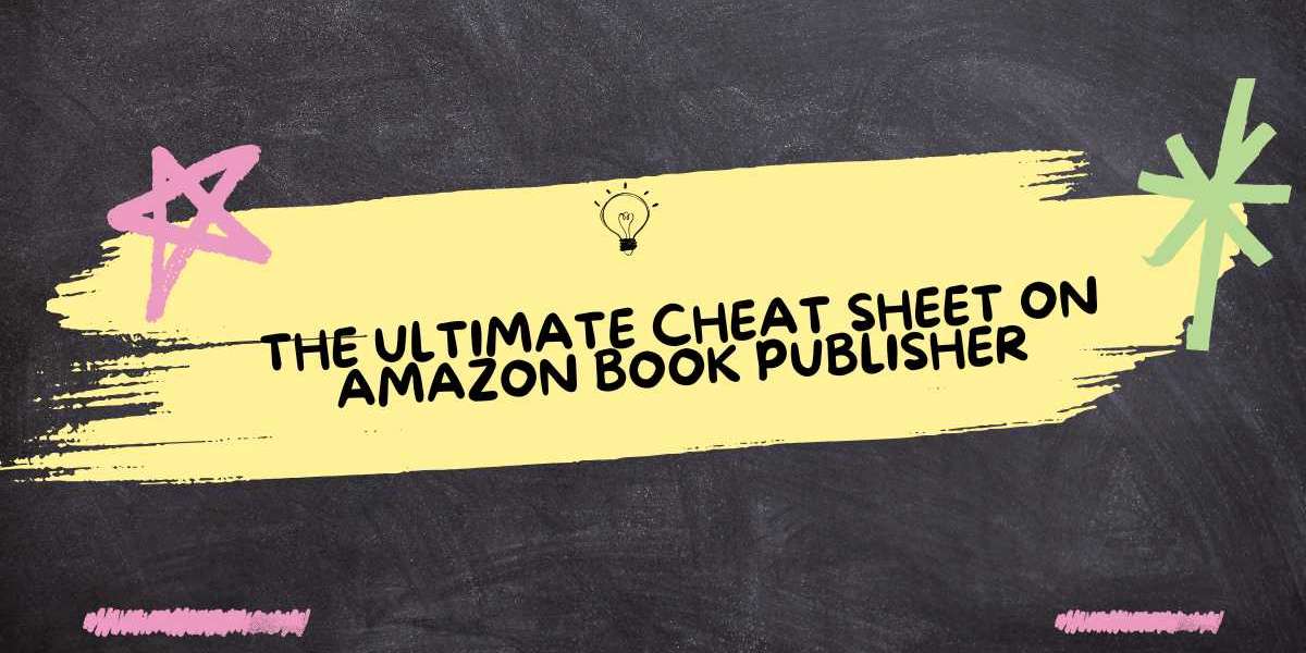 The Ultimate Cheat Sheet on amazon book publisher