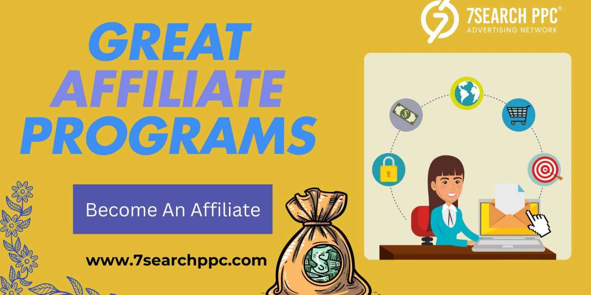 How to Choose the Best Great Affiliate Programs for Your Business