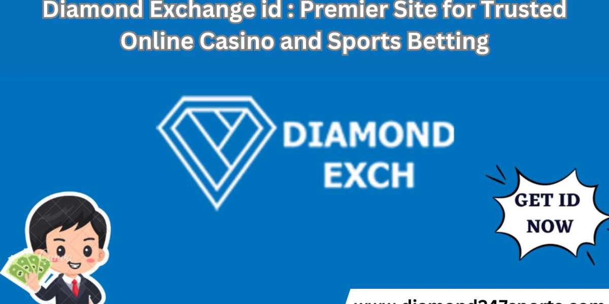 Diamond Exchange id : Premier Site for Trusted Online Casino and Sports Betting