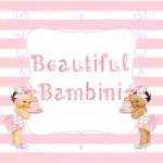 Beautiful Bambini