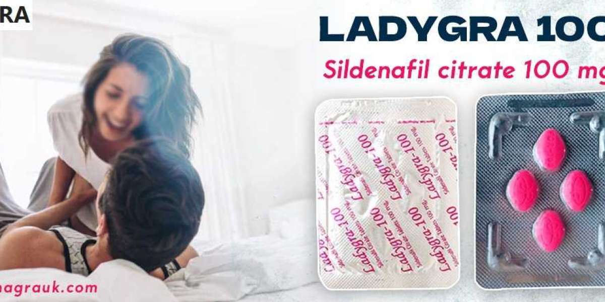 Ladygra 100: The Ultimate Female Viagra for Enhanced Intimacy and Satisfaction