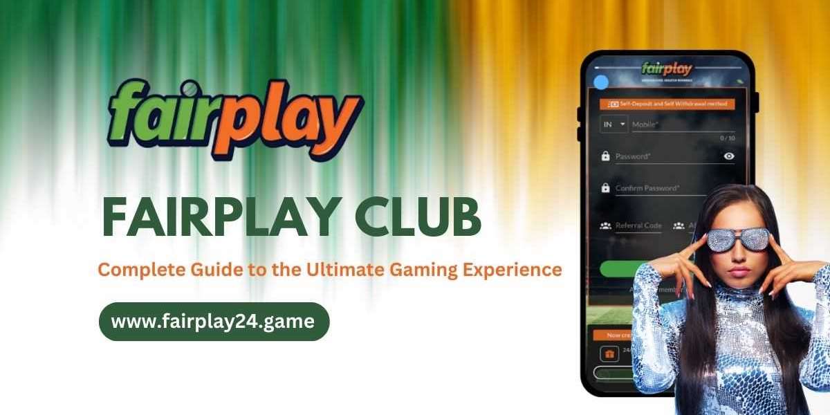 Fairplay Club: A Complete Guide to the Ultimate Gaming Experience