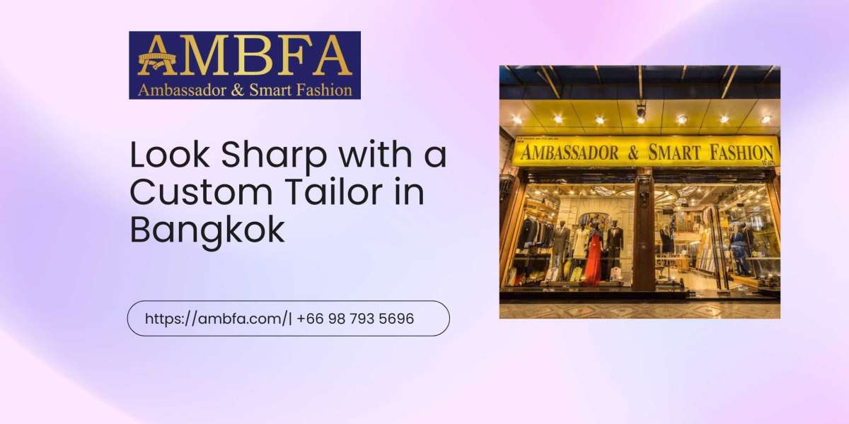 Look Sharp with a Custom Tailor in Bangkok