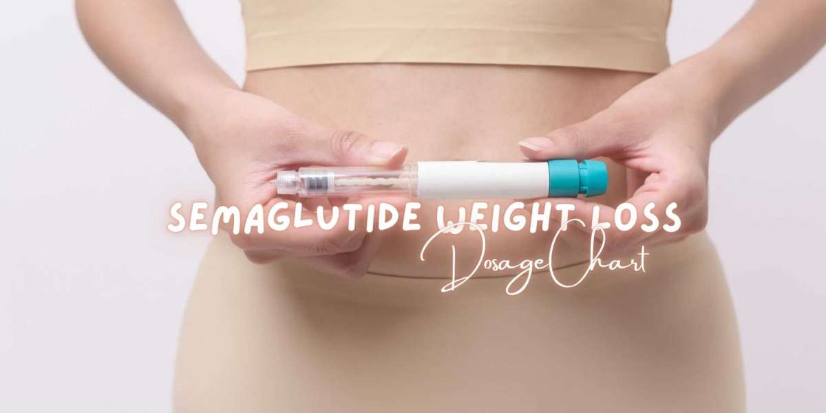 Semaglutide Weight Loss Dosage Chart: A Comprehensive Guide for Effective Weight Management