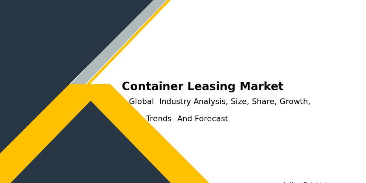 Container Leasing Market Insights, Forecast, and Size Analysis 2032