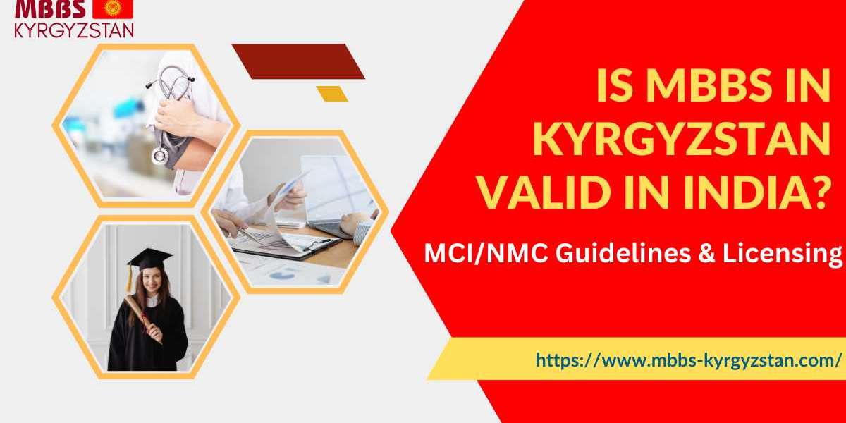 Study MBBS in Kyrgyzstan 2025-26: A Complete Guide for International Students