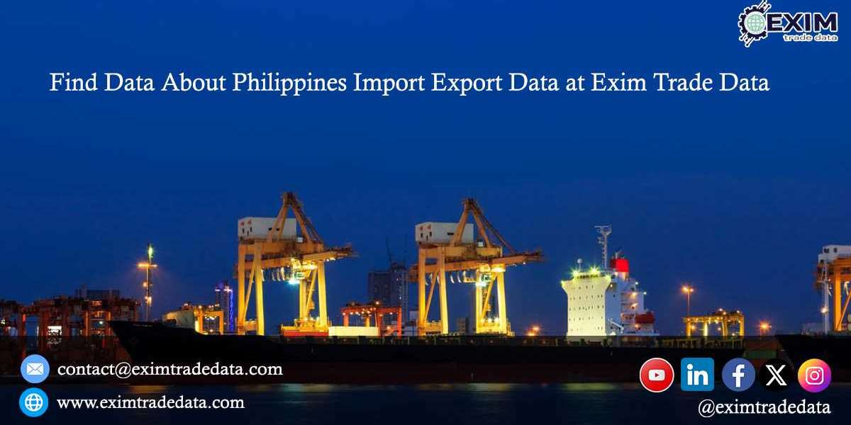 Find data about Philippines Import Export Data at Exim Trade Data