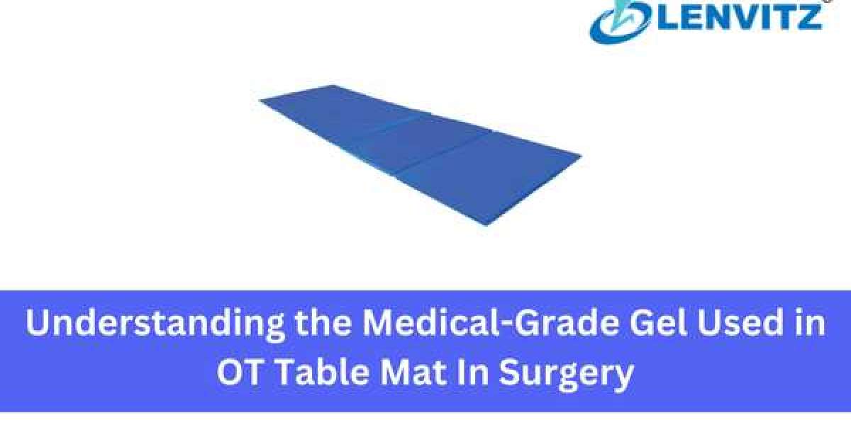 Understanding the Medical-Grade Gel Used in OT Table Mat In Surgery