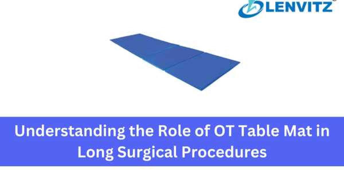 Understanding the Role of OT Table Mat in Long Surgical Procedures