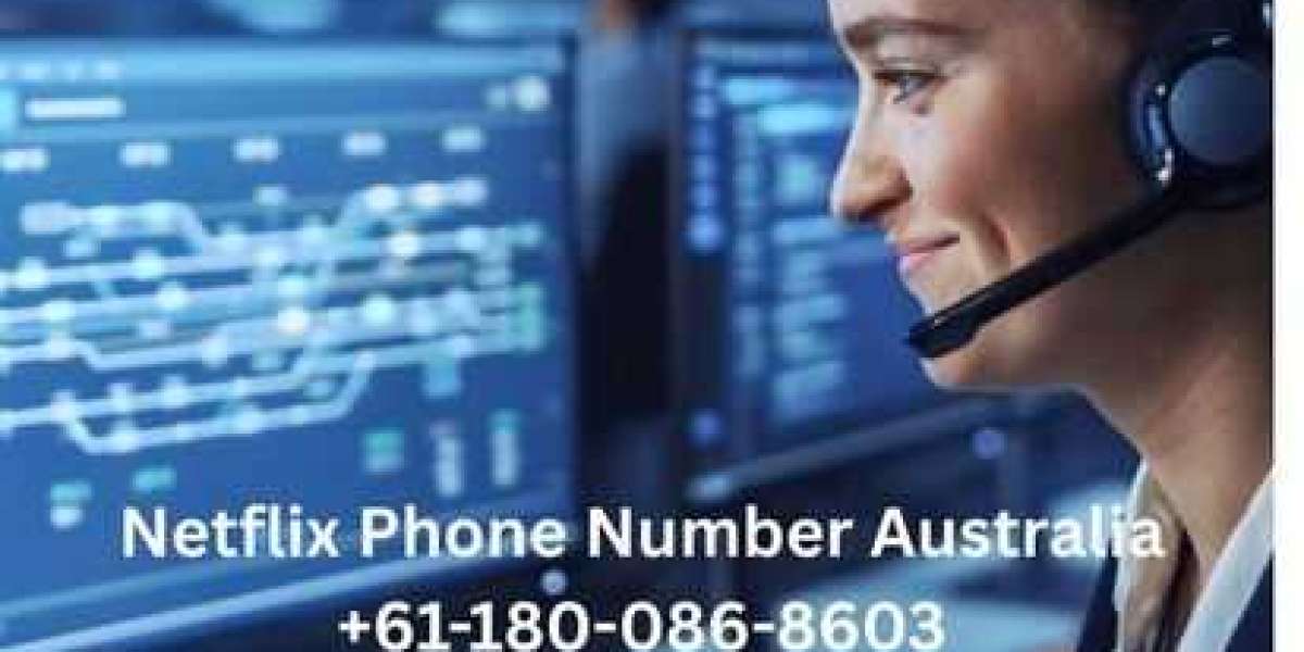 Netflix Phone Number Australia +61-180-086-8603 – Get Instant Technical Assistance