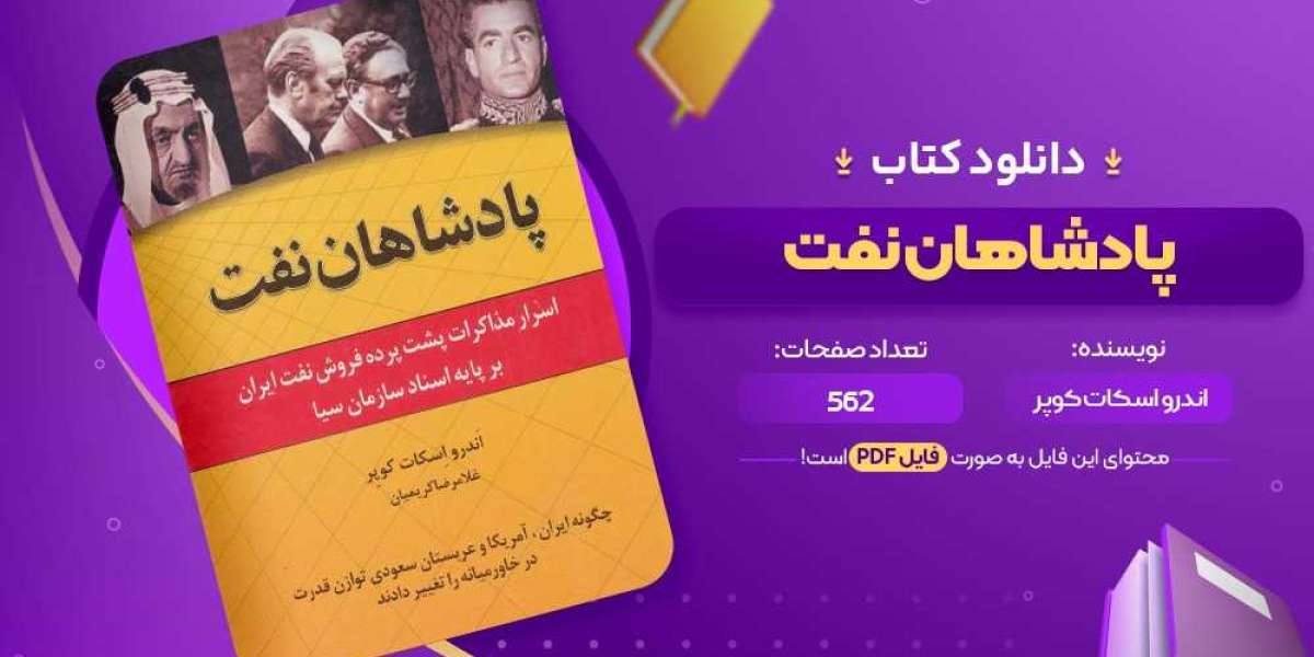 دانلود کتاب پادشاهان نفت اندرو اسکات کوپر
