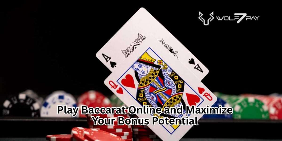 Play Baccarat Online and Maximize Your Bonus Potential