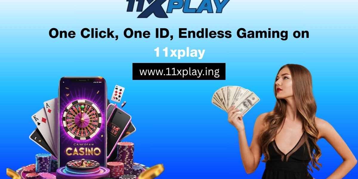 One Click, One ID, Endless Gaming on 11xplay