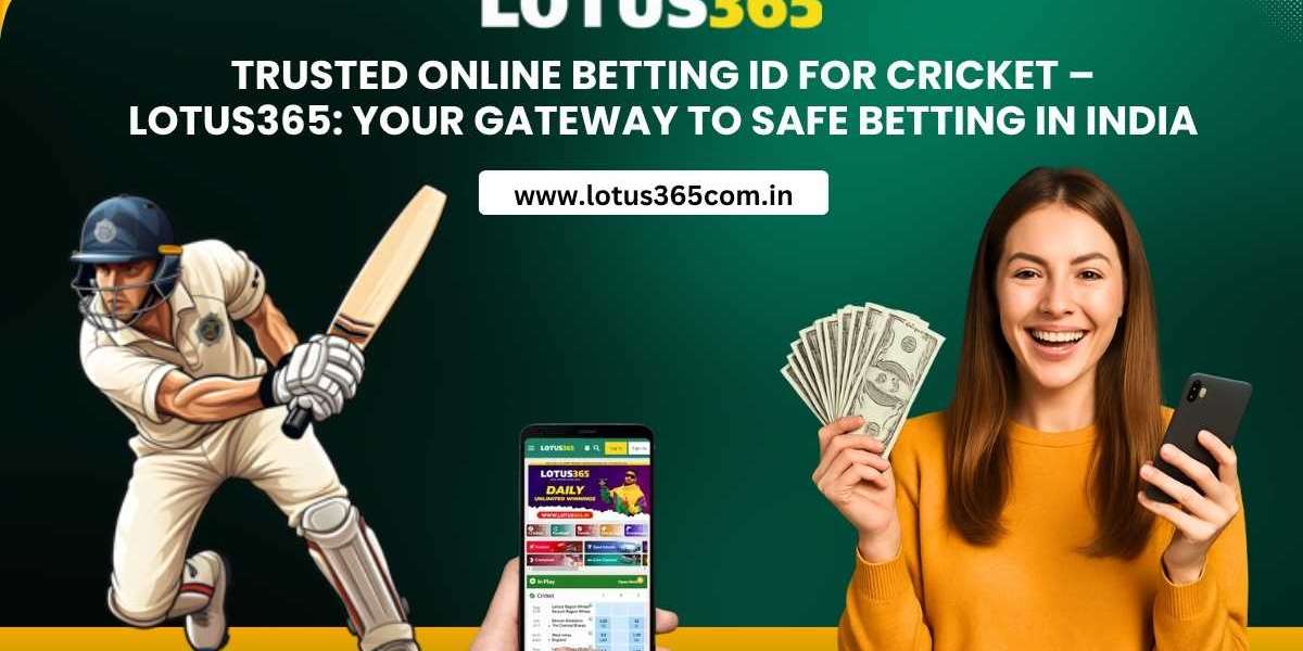 Trusted Online Betting ID for Cricket – Lotus365: Your Gateway to Safe Betting in India