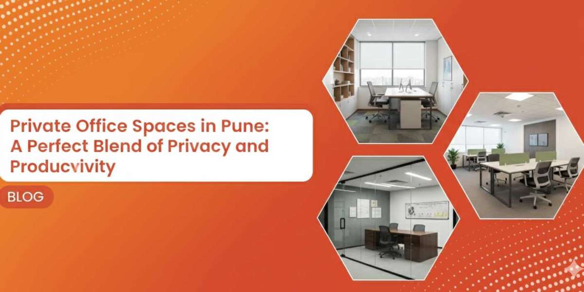 Private Office Spaces in Pune: A Perfect Blend of Privacy and Productivity