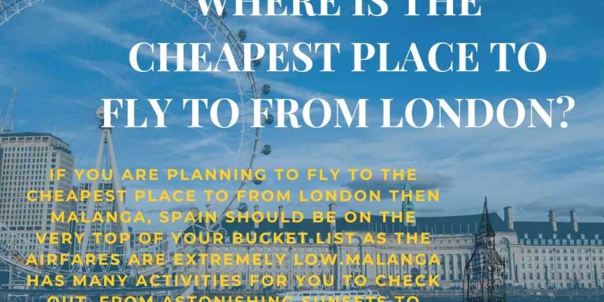 Where is the cheapest place to fly to from London?