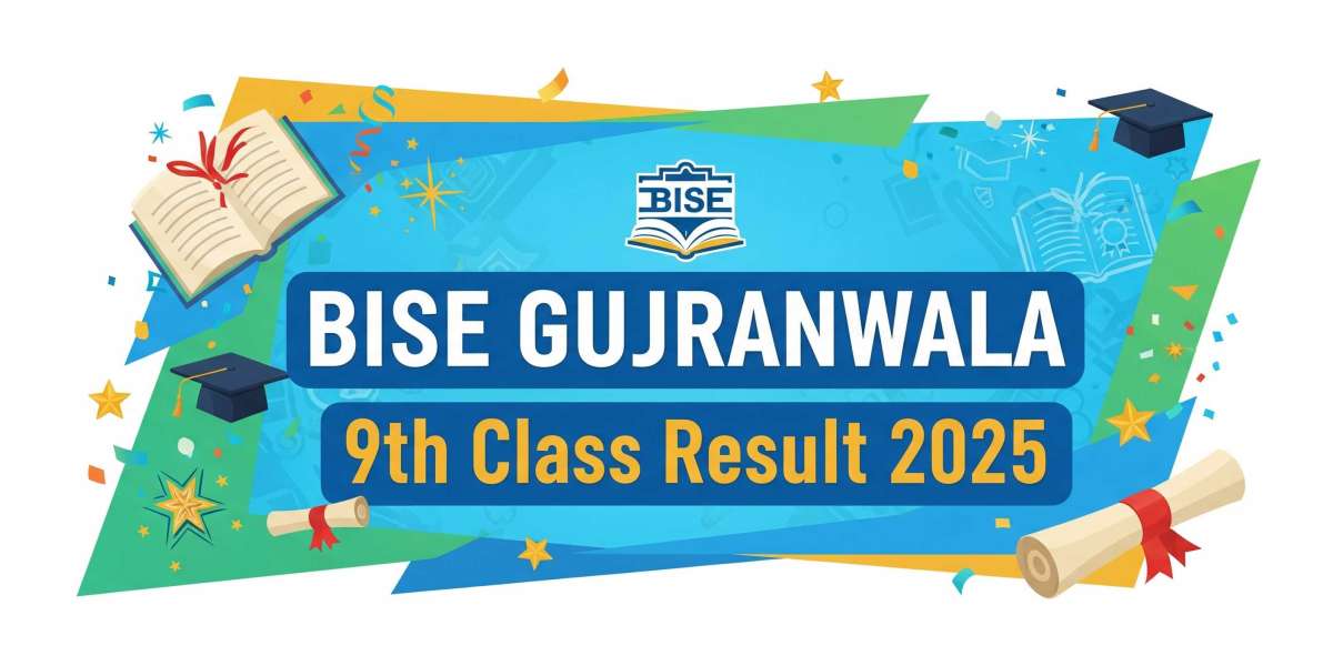 BISE Gujranwala Result 2025 Class 9th – Full Details for Students