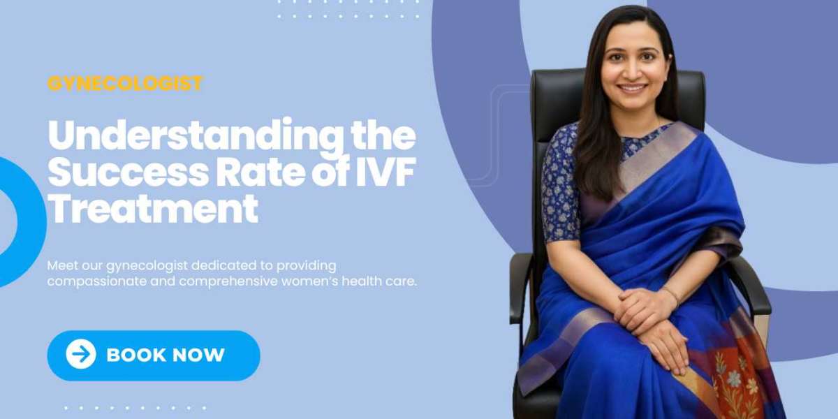 Understanding the Success Rate of IVF Treatment