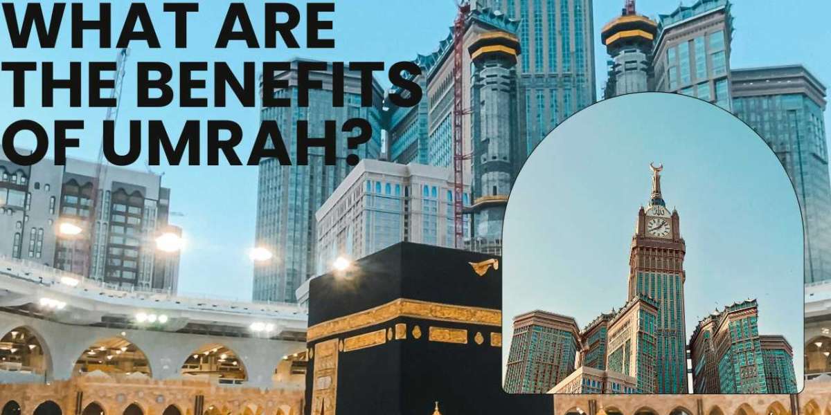 What are the benefits of Umrah?