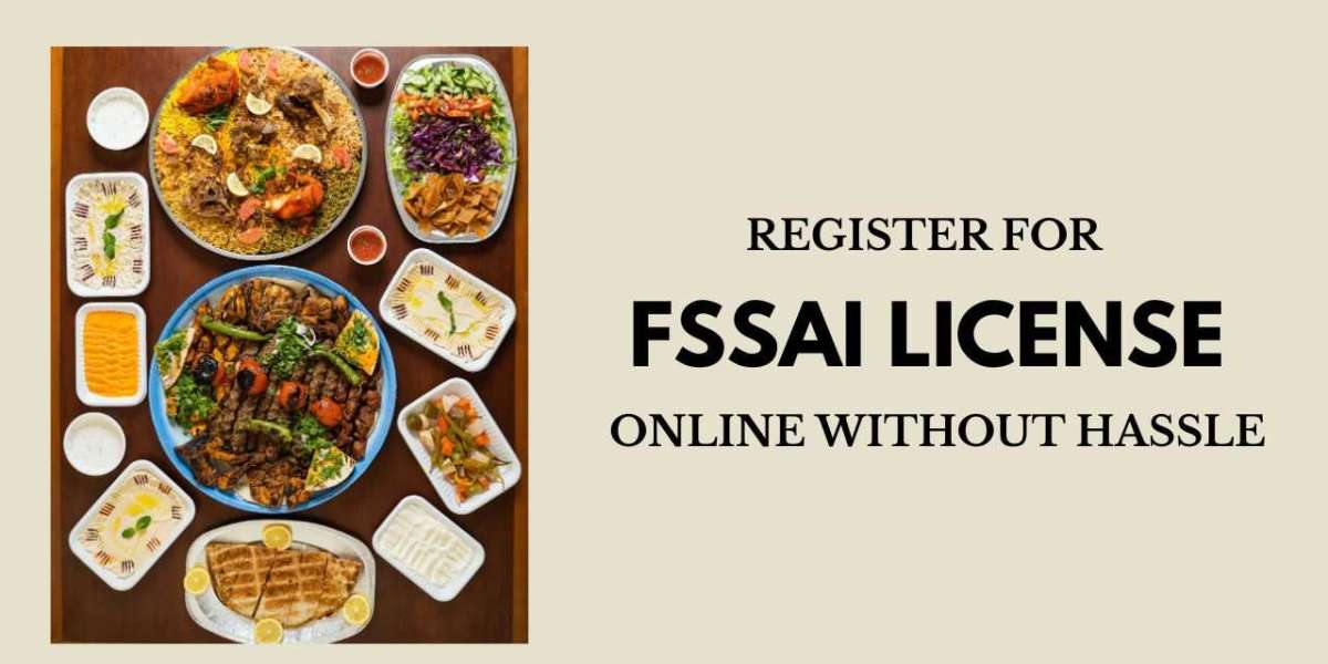Register for FSSAI License Online Without Hassle