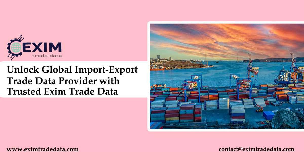 Unlock Global Import-Export Trade Data Provider with trusted Exim Trade Data.
