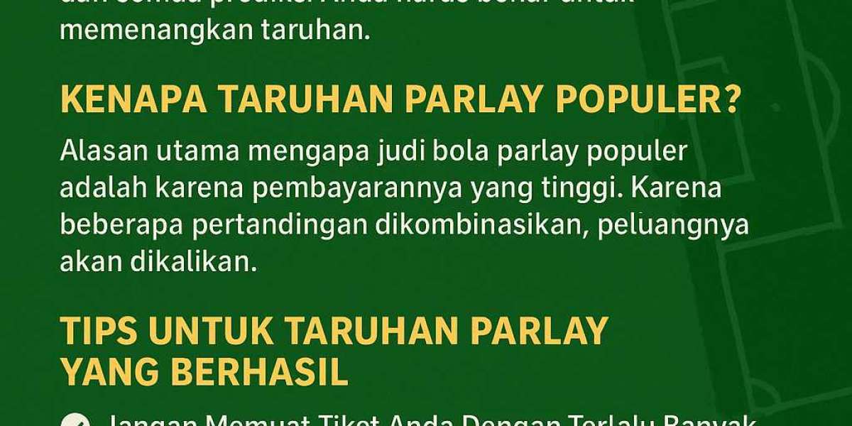 Judi Bola Parlay: A Complete Guide for Beginners
