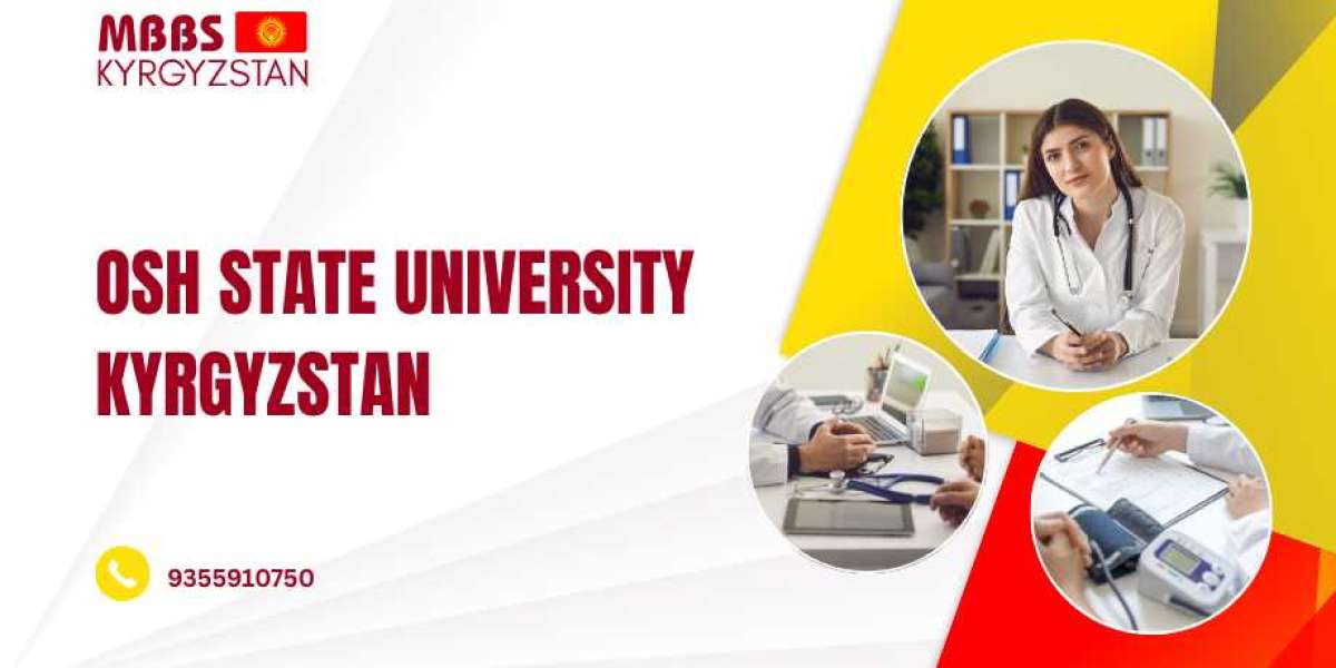 MBBS at Osh State Medical University