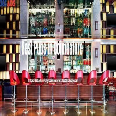Discover the Best Pubs in Coimbatore – Find Your Perfect Spot with 365Ads Profile Picture
