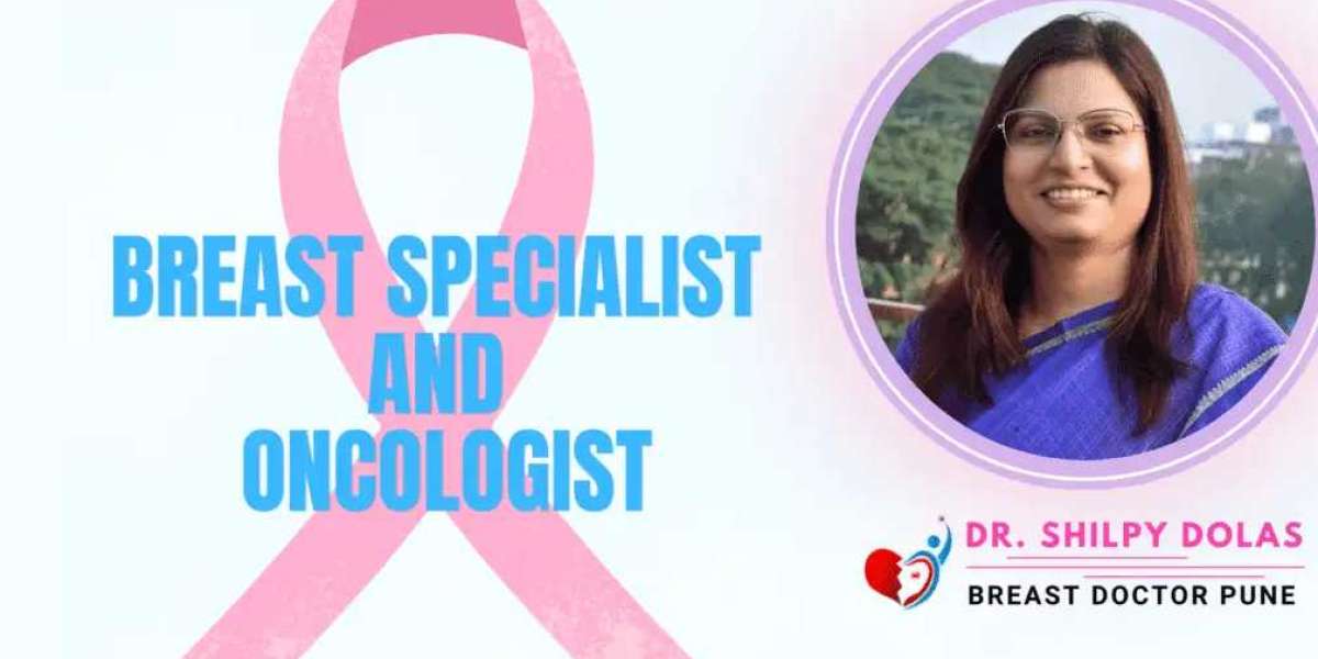 Breast Doctor In Pune | Dr.Shilpy Dolas - Breast Specialist