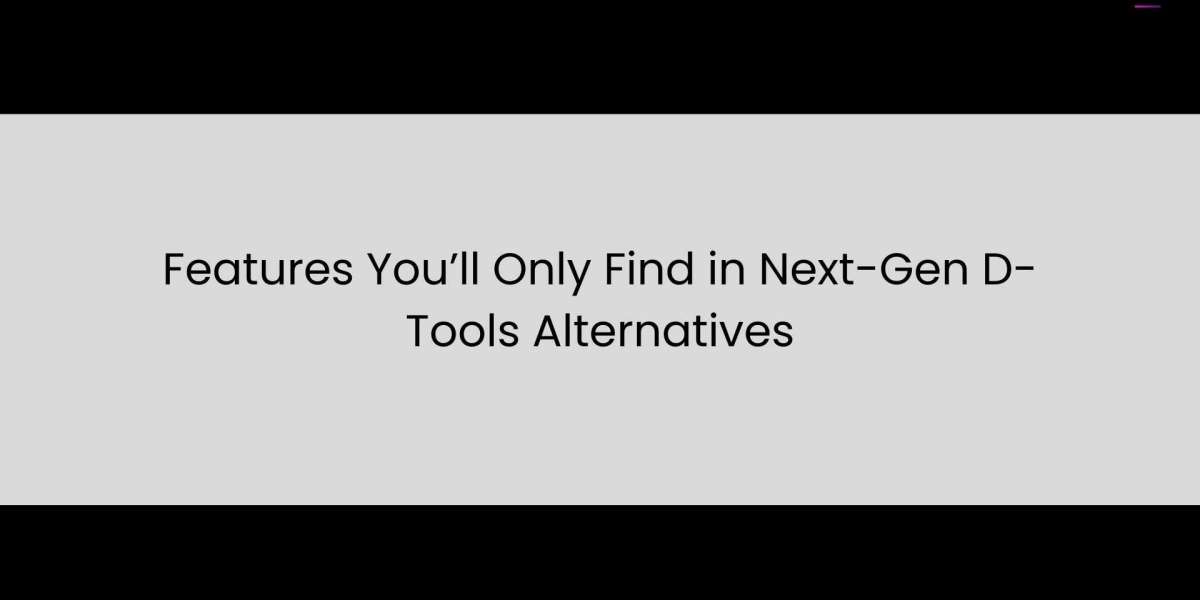 Features You’ll Only Find in Next-Gen D-Tools Alternatives