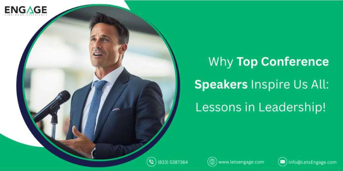Why Top Conference Speakers Inspire Us All: Lessons in Leadership!