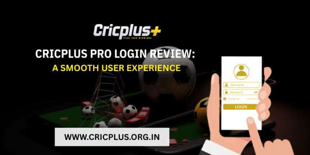 Cricplus Pro Login Review: A Smooth User  Experience