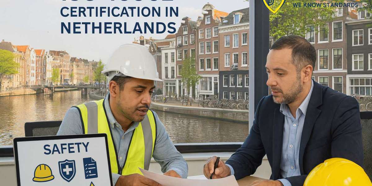 How ISO 45001 Certification in Netherlands Helps Manufacturing and Logistics?