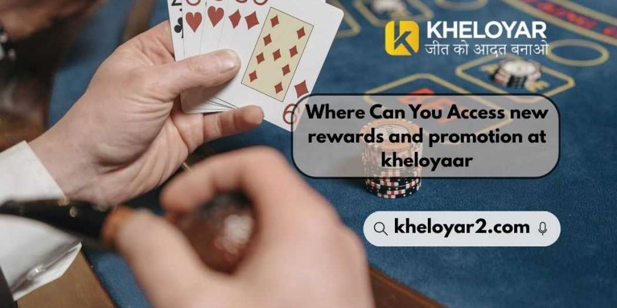 Where Can You Access new rewards and promotion at kheloyaar