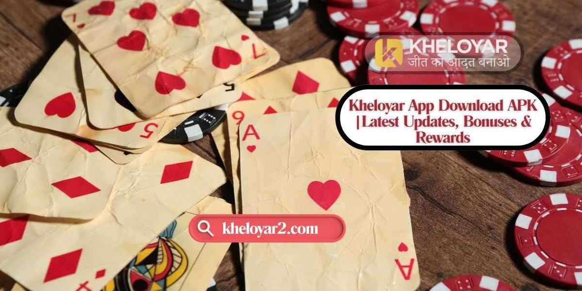 Kheloyar App Download APK | Latest Updates,Bonuses & Rewards