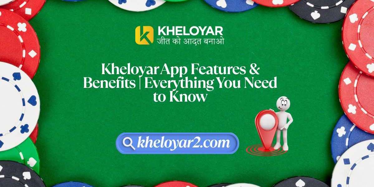 Kheloyar App Features & Benefits | Everything You Need to Know
